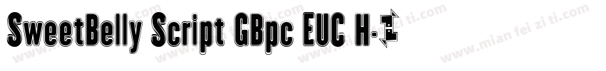 SweetBelly Script GBpc EUC H字体转换